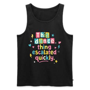 This dance quickly escalated - Men's Premium Organic Tank Top - black - Front - AI Model Male 178 light (178cm)