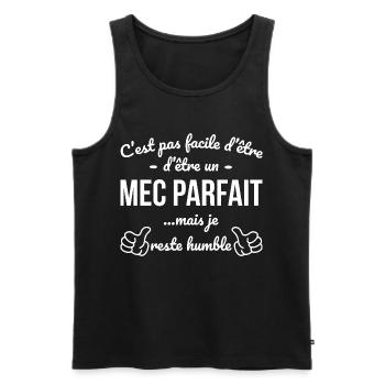 Mec Parfait Phrase Drôle Cadeau Homme Humour - Débardeur bio Premium Homme - noir - Devant - Michal (187cm)