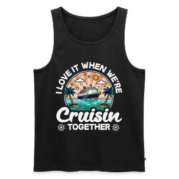 Love It When We Are Cruisin Together - Men's Premium Organic Tank Top - black - Front - AI Model Male 178 light (178cm)