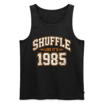 Shuffle Like It's 1985 Vintage Anniversary Gift - Men's Premium Organic Tank Top - black - Front - Michal (187cm)