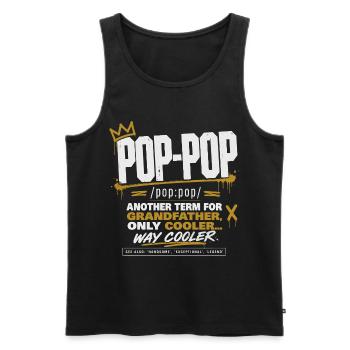 Pop-Pop Definition - Cool and Legendary Grandpa - Men's Premium Organic Tank Top - black - Front - AI Model Male 178 light (178cm)