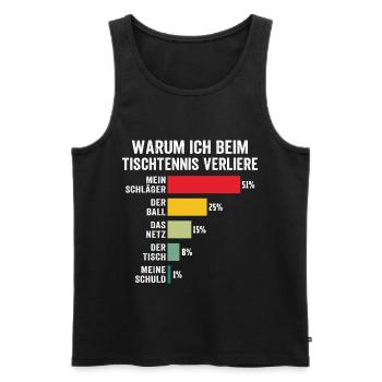 warum ich beim tischtennis verliere   - Männer Premium Bio Tank Top - Schwarz - Vorne - Michal (187cm)