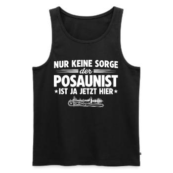 Blaskapelle - Keine Sorge der Posaunist ist hier - Männer Premium Bio Tank Top - Schwarz - Vorne - Michal (187cm)