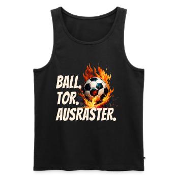 BALL. TOR. AUSRASTER. Fußball Fan Humor - Männer Premium Bio Tank Top - Schwarz - Vorne - AI Model Male 178 light (178cm)