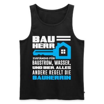 Bauherr Bier Rest regelt die Bauherrin - Männer Premium Bio Tank Top - Schwarz - Vorne - Michal (187cm)
