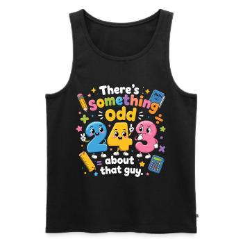 Something Odd About That Guy | Humor Maths - Men's Premium Organic Tank Top - black - Front - AI Model Male 178 light (178cm)