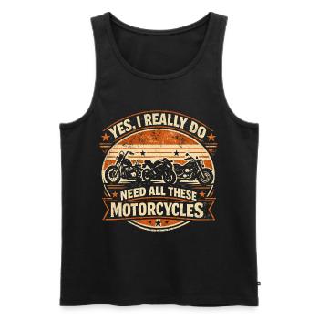 Ich brauche all diese Motorräder | Retro-Biker-Humor - Männer Premium Bio Tank Top - Schwarz - Vorne - Michal (187cm)