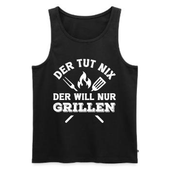 Der Tut Nix Der Will Nur Grillen Lustiger Bbq - Männer Premium Bio Tank Top - Schwarz - Vorne - AI Model Male 178 light (178cm)