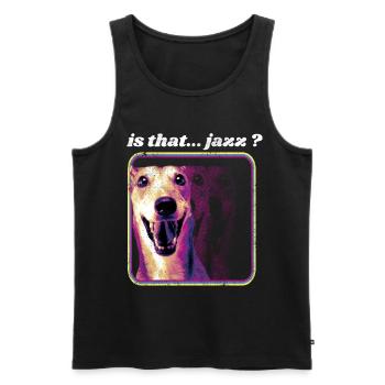 Ist es Jazz? Jazz Dog Humor, Musikerkonzert - Männer Premium Bio Tank Top - Schwarz - Vorne - Michal (187cm)