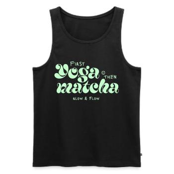 First Yoga Then Matcha Typo-Design - Männer Premium Bio Tank Top - Schwarz - Vorne - Michal (187cm)