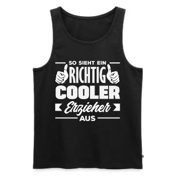 Richtig Cooler Erzieher Spruch Kindergarten - Männer Premium Bio Tank Top - Schwarz - Vorne - Michal (187cm)