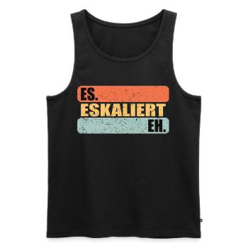 Es Eskaliert Eh - Männer Premium Bio Tank Top - Schwarz - Vorne - Michal (187cm)
