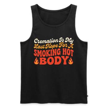 Einäscherung für einen verdammt heißen Körper - Männer Premium Bio Tank Top - Schwarz - Vorne - Michal (187cm)