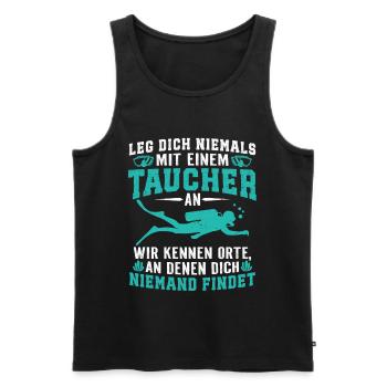 Leg dich niemals mit einem taucher tauchen - Männer Premium Bio Tank Top - Schwarz - Vorne - Michal (187cm)