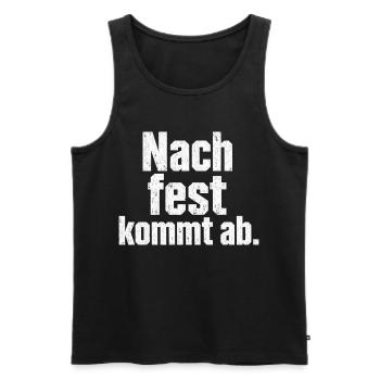 Schrauber Spruch Nach fest kommt ab Handwerker - Männer Premium Bio Tank Top - Schwarz - Vorne - Michal (187cm)