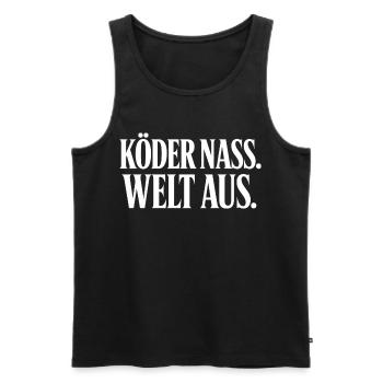 Köder Nass Welt Aus Angler Spruch T-Shirt - Männer Premium Bio Tank Top - Schwarz - Vorne - Michal (187cm)