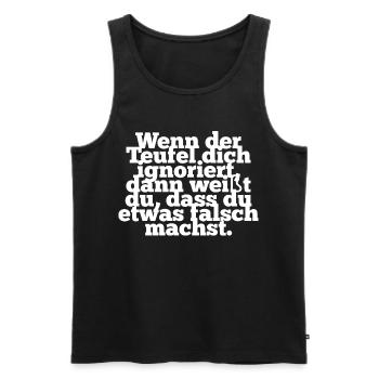 Teufel Shirt Damen Glauben Spruch Lustig - Männer Premium Bio Tank Top - Schwarz - Vorne - Michal (187cm)