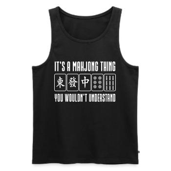 A Mahjong Thing You Wouldn't Understand - Men's Premium Organic Tank Top - black - Front - Michal (187cm)