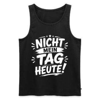 Nicht mein Tag heute - T-Shirt - Männer Premium Bio Tank Top - Schwarz - Vorne - Michal (187cm)
