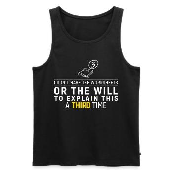 Third Time No Worksheets Tee - Men's Premium Organic Tank Top - black - Front - Michal (187cm)