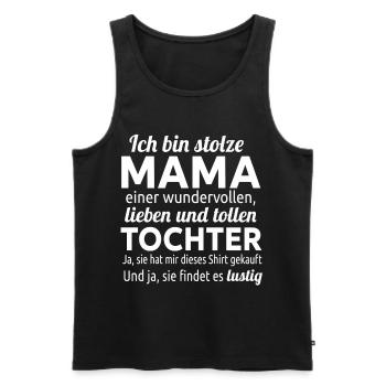 Stolze Mama einer wundervollen Tochter - Männer Premium Bio Tank Top - Schwarz - Vorne - Michal (187cm)