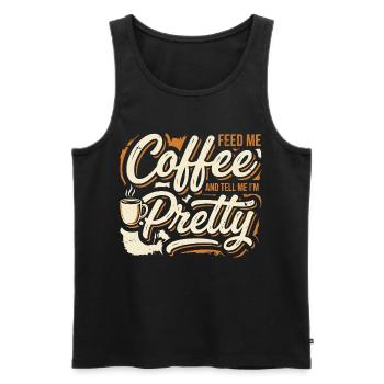Coffee Please Tell Me I'm Pretty - Men's Premium Organic Tank Top - black - Front - Michal (187cm)