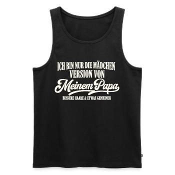Mädchen Version Von Meinem Papa - Männer Premium Bio Tank Top - Schwarz - Vorne - Michal (187cm)