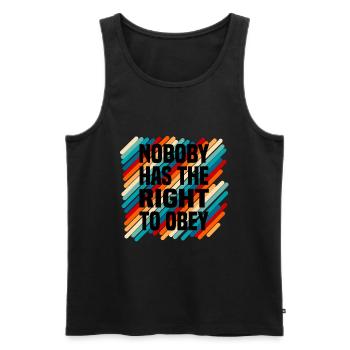 nobody has the right to obey - Männer Premium Bio Tank Top - Schwarz - Vorne - Michal (187cm)