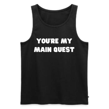 Youre My Main Quest - Männer Premium Bio Tank Top - Schwarz - Vorne - AI Model Male 178 light (178cm)