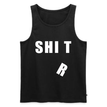 Shirt shit shit t-shirt gift idea - Men's Premium Organic Tank Top - black - Front - Michal (187cm)
