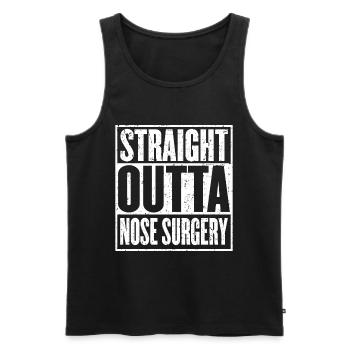 Straight Outta Nose Chirurgie Genesung - Männer Premium Bio Tank Top - Schwarz - Vorne - AI Model Male 178 light (178cm)