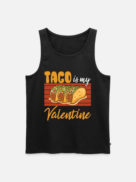 Taco Is My Valentine - Men's Premium Organic Tank Top - black