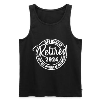 Officially Retired 2024 Not My Problem Anymore - Men's Premium Organic Tank Top - black - Front - AI Model Male 178 light (178cm)