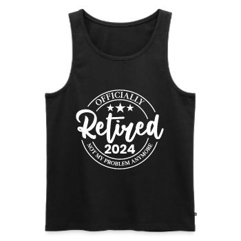Officially Retired 2024 Not My Problem Anymore - Men's Premium Organic Tank Top - black - Front - AI Model Male 178 light (178cm)