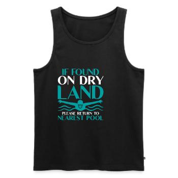 If Found On Dry Land, Return To Nearest Pool 2 - Männer Premium Bio Tank Top - Schwarz - Vorne - Michal (187cm)