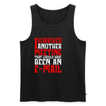 I Survived Another Meeting 12 - Men's Premium Organic Tank Top - black - Front - AI Model Male 178 light (178cm)