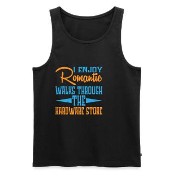 Enjoy Romantic Walks Through The Hardware Store19 - Men's Premium Organic Tank Top - black - Front - Michal (187cm)