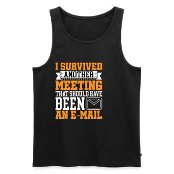 I Survived Another Meeting 16 - Men's Premium Organic Tank Top - black - Front - AI Model Male 178 light (178cm)