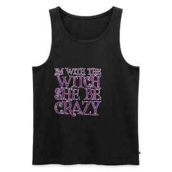 I'm With The Witch, She Be Crazy 3 - Männer Premium Bio Tank Top - Schwarz - Vorne - AI Model Male 178 light (178cm)