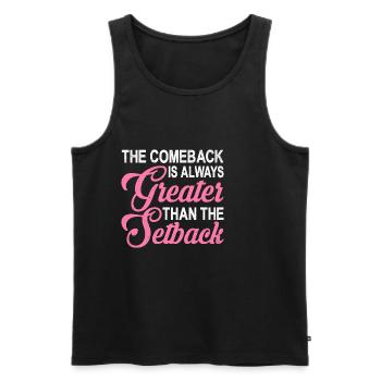The comeback is always greater than the setback 2 - Men's Premium Organic Tank Top - black - Front - Michal (187cm)