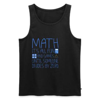 All Fun And Games Until Someone Divides By Zero 2 - Men's Premium Organic Tank Top - black - Front - AI Model Male 178 light (178cm)