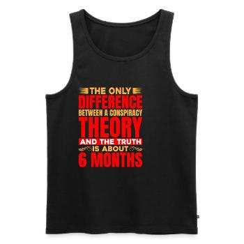 The Only Difference Between A Conspiracy Theory - Men's Premium Organic Tank Top - black - Front - AI Model Male 178 light (178cm)