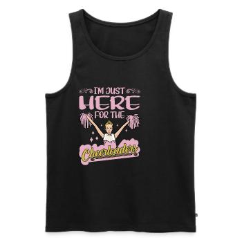 I'm Just Here For The Cheerleaders 4 - Männer Premium Bio Tank Top - Schwarz - Vorne - Michal (187cm)