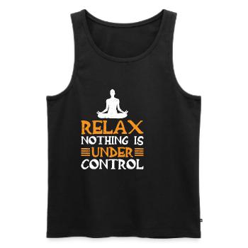 Relax, Nothing Is Under Control 18 - Men's Premium Organic Tank Top - black - Front - AI Model Male 178 light (178cm)