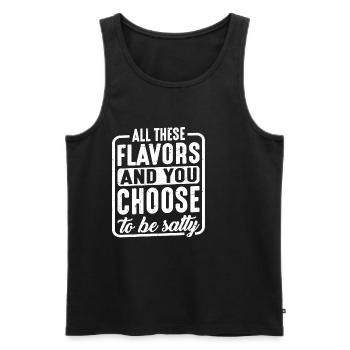Toutes ces saveurs et vous choisissez d’être Salty 5 - Débardeur bio Premium Homme - noir - Devant - AI Model Male 178 light (178cm)