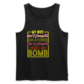 My Wife Isn't Fragile Like A Flower 2 - Men's Premium Organic Tank Top - black - Front - Michal (187cm)