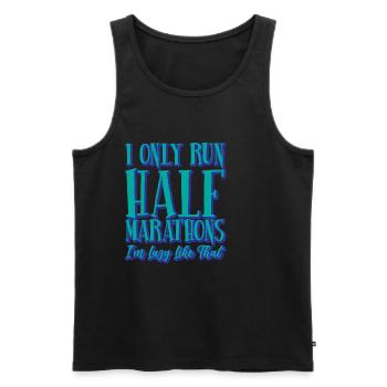 I Only Run Half Marathons, I'm Lazy Like That 4 - Männer Premium Bio Tank Top - Schwarz - Vorne - Michal (187cm)