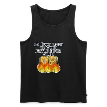 I'm Not Part Of Your Little Book Club 3 - Men's Premium Organic Tank Top - black - Front - AI Model Male 178 light (178cm)