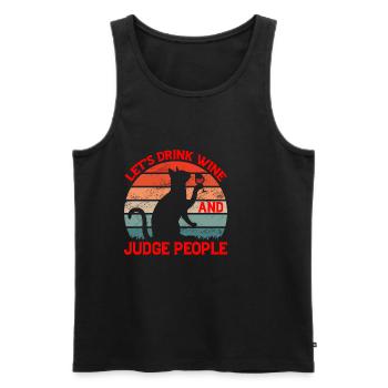 Let's Drink Wine And Judge People 8 - Männer Premium Bio Tank Top - Schwarz - Vorne - AI Model Male 178 light (178cm)