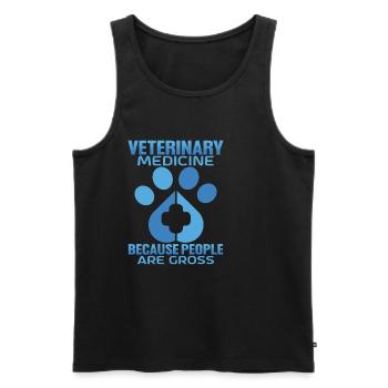 Veterinary Medicine Because People Are Gross 5 - Men's Premium Organic Tank Top - black - Front - Michal (187cm)